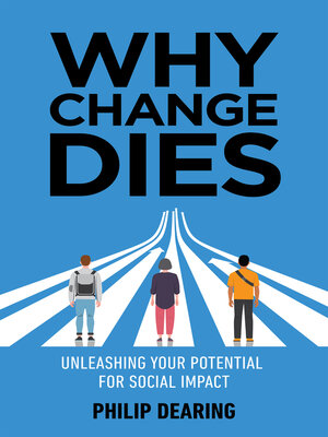cover image of Why Change Dies